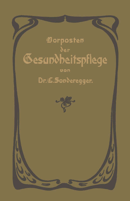 Book cover of Vorposten der Gesundheitspflege (5. Aufl. 1901)