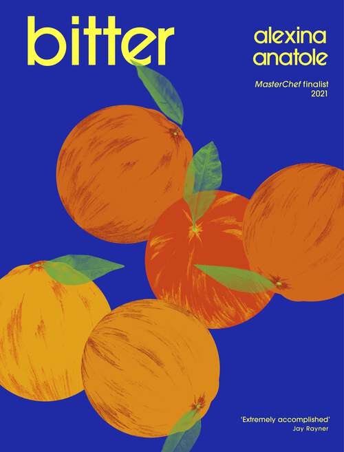 Book cover of Bitter: Flavour-packed recipes to impress