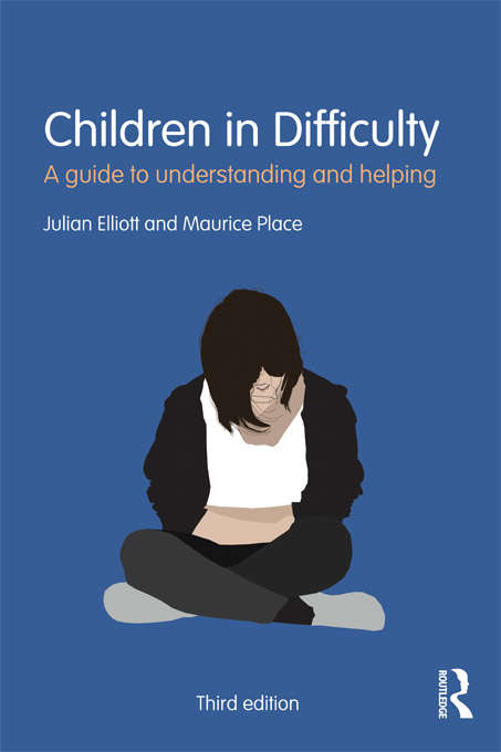 Book cover of Children in Difficulty: A guide to understanding and helping (3)