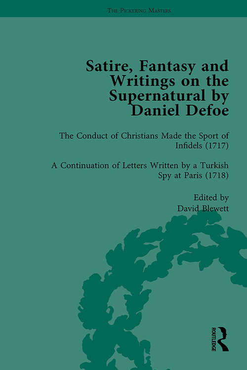 Book cover of Satire, Fantasy and Writings on the Supernatural by Daniel Defoe, Part II vol 5