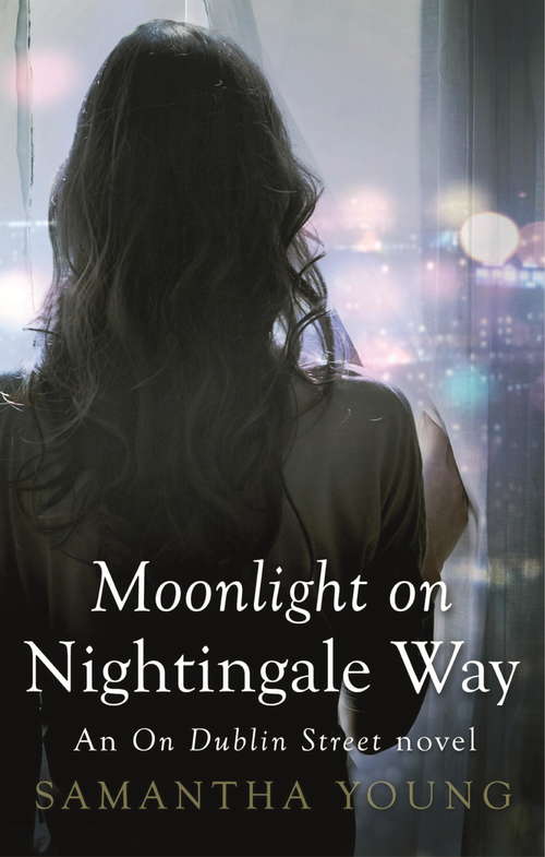 Book cover of Moonlight on Nightingale Way: An On Dublin Street Novel (On Dublin Street #6)