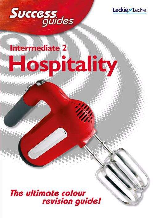 Book cover of INTERMEDIATE 2 HOSPITALITY SUCCESS GUIDE (PDF)