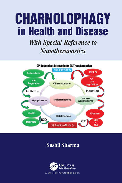 Book cover of Charnolophagy in Health and Disease: With Special Reference to Nanotheranostics