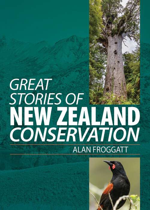 Book cover of Great Stories of New Zealand Conservation