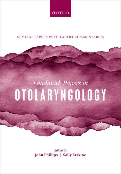 Book cover of Landmark Papers in Otolaryngology (Landmark Papers In)
