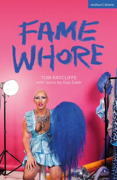 Book cover of Fame Whore (Modern Plays)
