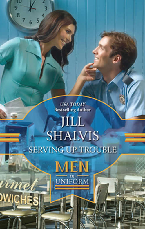 Book cover of Serving up Trouble (ePub First edition) (Mills And Boon M&b Ser.: No. 1194)