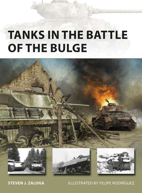 Book cover of Tanks in the Battle of the Bulge (New Vanguard)
