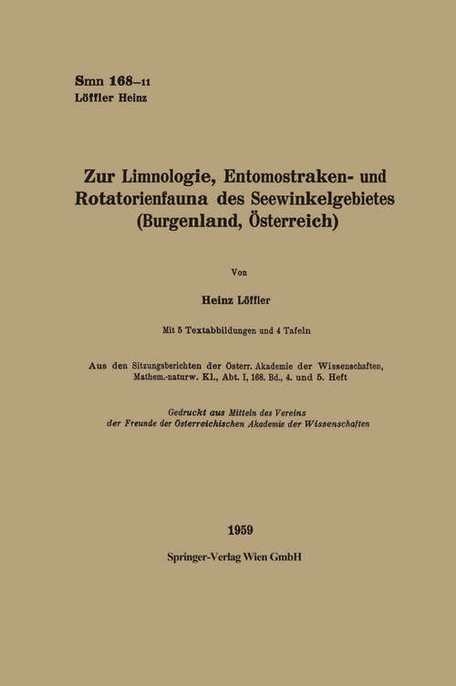 Book cover of Zur Limnologie, Entomostraken- und Rotatorienfauna des Seewinkelgebietes (Burgenland, Österreich) (1959) (Sitzungsberichte der Österreichischen Akademie der Wissenschaften)