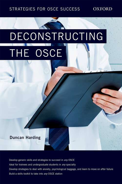 Book cover of Deconstructing the OSCE: Strategies for OSCE Success