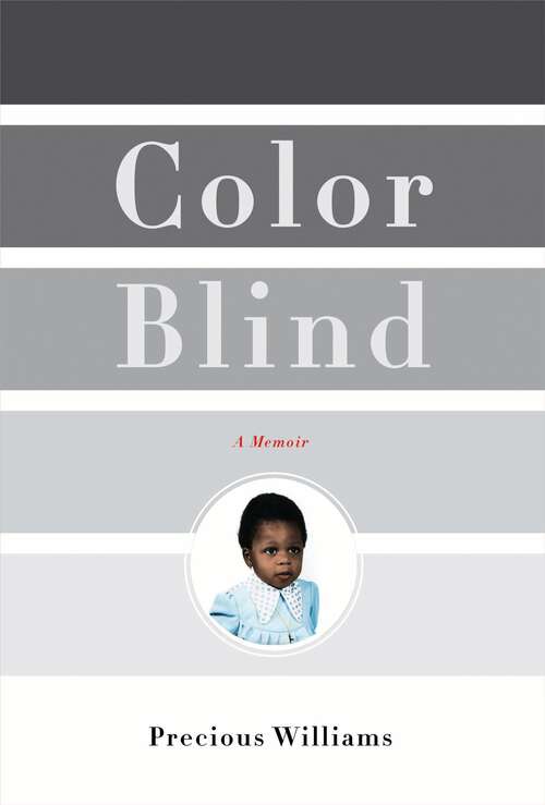 Book cover of Color Blind: A Memoir
