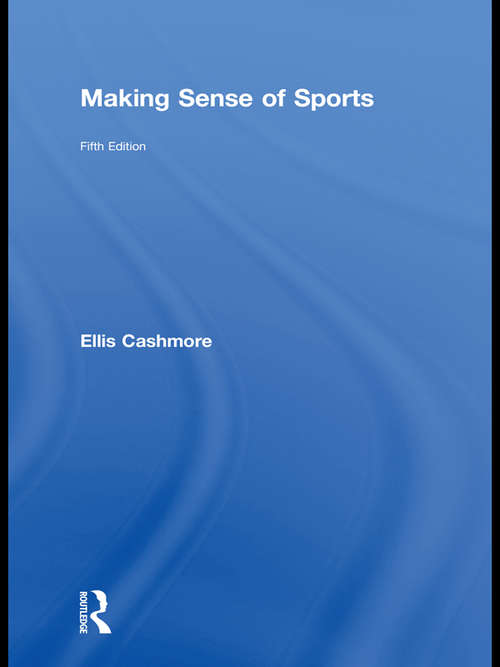 Book cover of Making Sense of Sports
