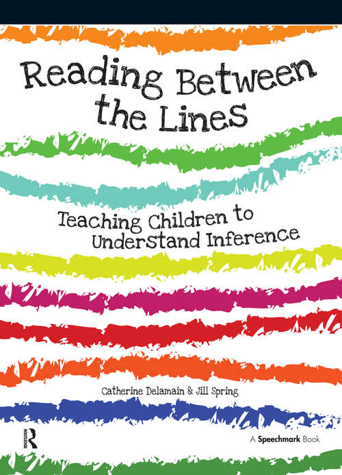 Book cover of Reading Between the Lines: Understanding Inference