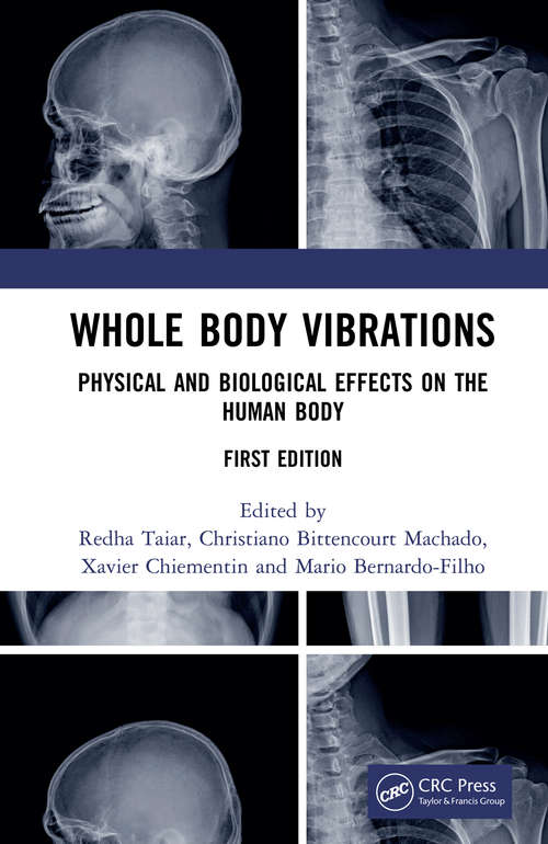 Book cover of Whole Body Vibrations: Physical and Biological Effects on the Human Body