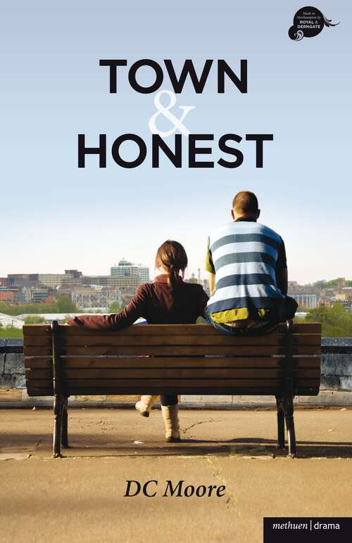 Book cover of Town' and 'Honest' (Modern Plays)