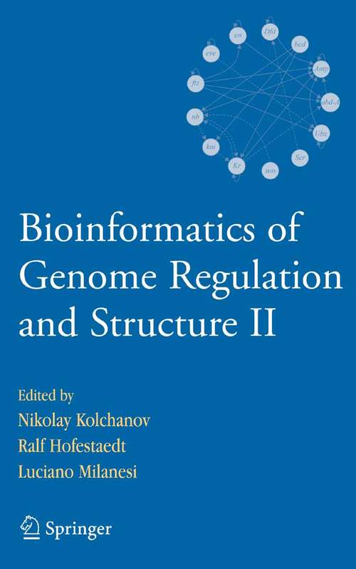 Book cover of Bioinformatics of Genome Regulation and Structure II (2006)
