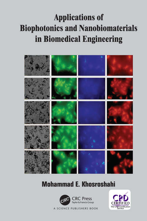 Book cover of Applications of Biophotonics and Nanobiomaterials in Biomedical Engineering
