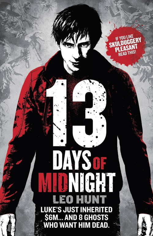 Book cover of Thirteen Days of Midnight: Book 1 (Thirteen Days of Midnight trilogy #1)