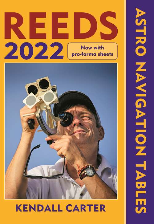 Book cover of Reeds Astro Navigation Tables 2022