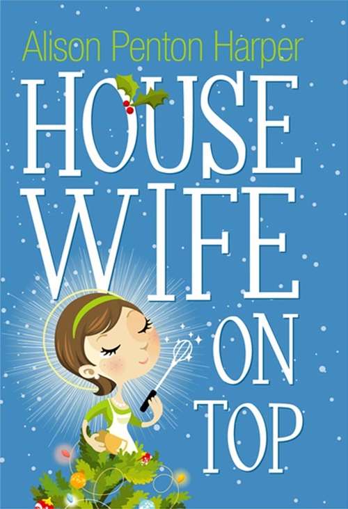 Book cover of Housewife On Top
