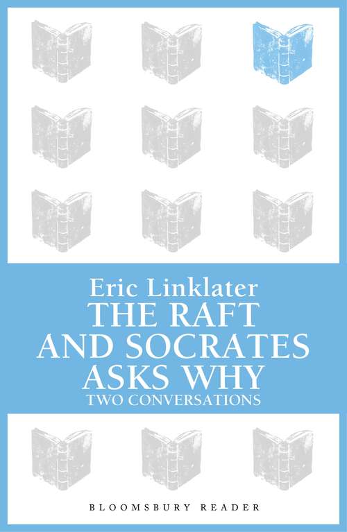 Book cover of The Raft and Socrates Asks Why