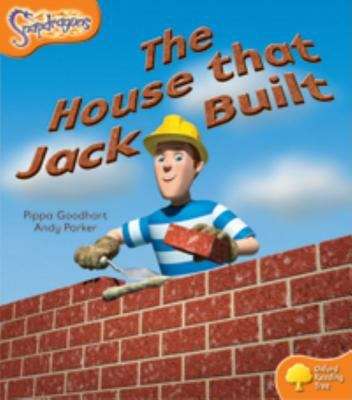 Book cover of Oxford Reading Tree: Level 6: The House That Jack Built (PDF)