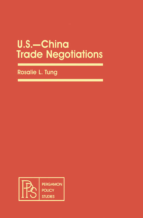 Book cover of U.S.—China Trade Negotiations: Pergamon Policy Studies on Business and Economics