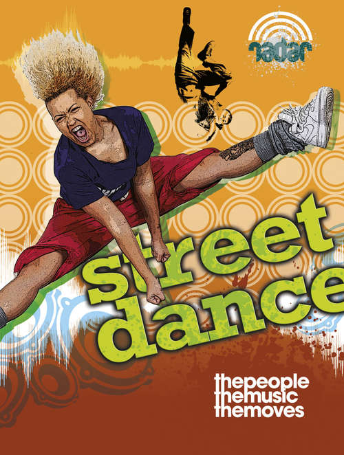 Book cover of Dance Culture: Street Dance: Street Dance (Radar #9)