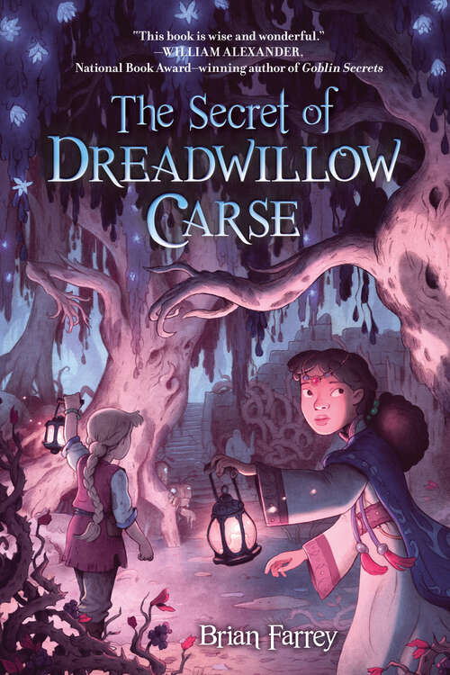 Book cover of The Secret of Dreadwillow Carse