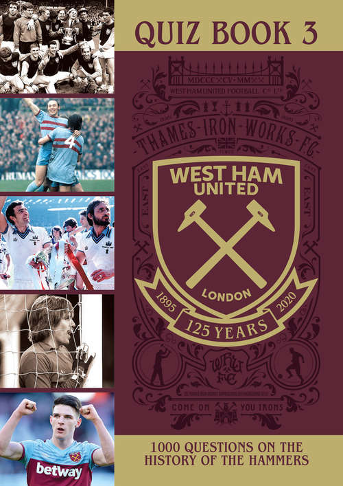 Book cover of The Official West Ham United Quiz Book 3
