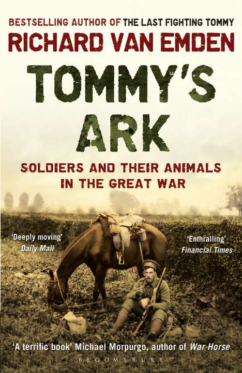 Book cover of Tommy's Ark: Soldiers and their Animals in the Great War