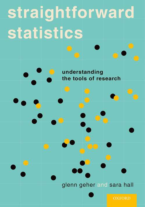 Book cover of Straightforward Statistics: Understanding The Tools Of Research