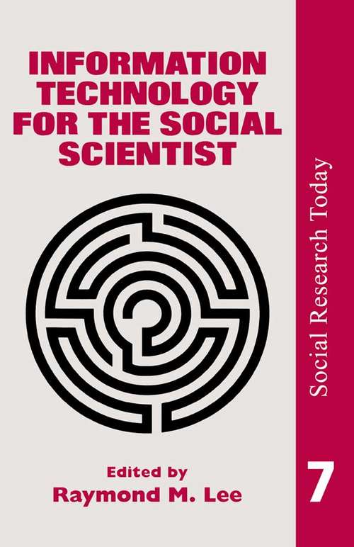 Book cover of Information Technology For The Social Scientist
