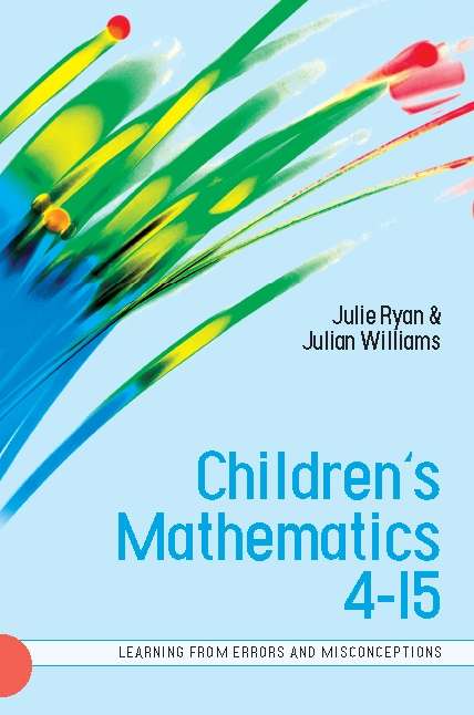 Book cover of Children’s Mathematics 4-15: Learning From Errors And Misconceptions (UK Higher Education OUP  Humanities & Social Sciences Education OUP)