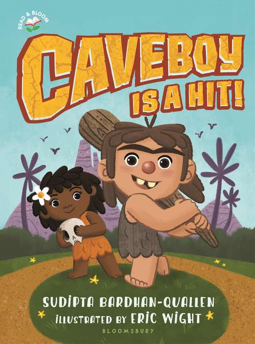 Book cover of Caveboy Is a Hit! (Read & Bloom)