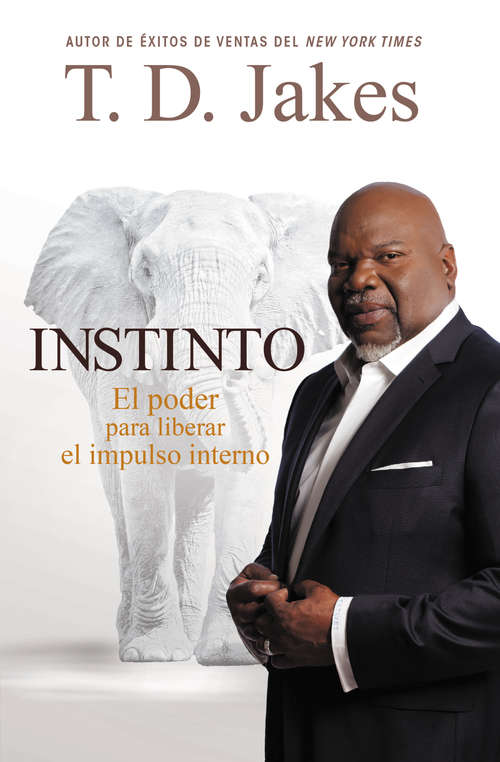 Book cover of Instinto: El Poder para Liberar el Impulso Interno