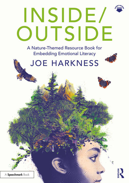 Book cover of Inside/Outside: A Nature-Themed Resource Book for Embedding Emotional Literacy