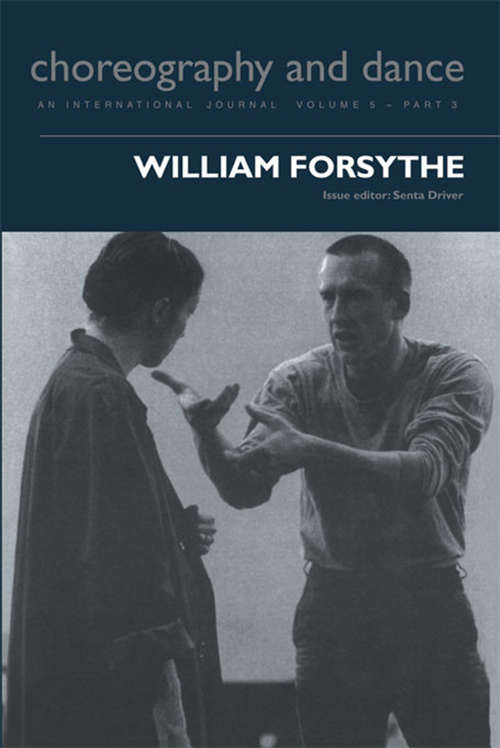 Book cover of William Forsythe: A Tool For The Analytical Dance Eye