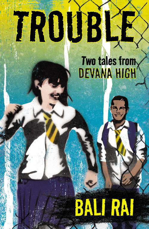 Book cover of Trouble: Two Tales From Devana High