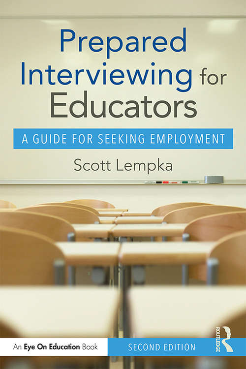 Book cover of Prepared Interviewing for Educators: A Guide for Seeking Employment (2)