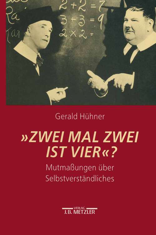 Book cover of "Zwei mal zwei ist vier?": Mutmaßungen über Selbstverständliches (1. Aufl. 1994)