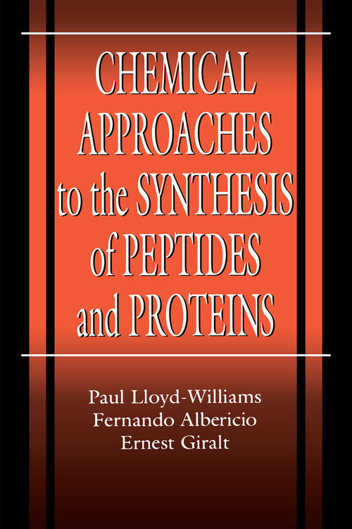 Book cover of Chemical Approaches to the Synthesis of Peptides and Proteins