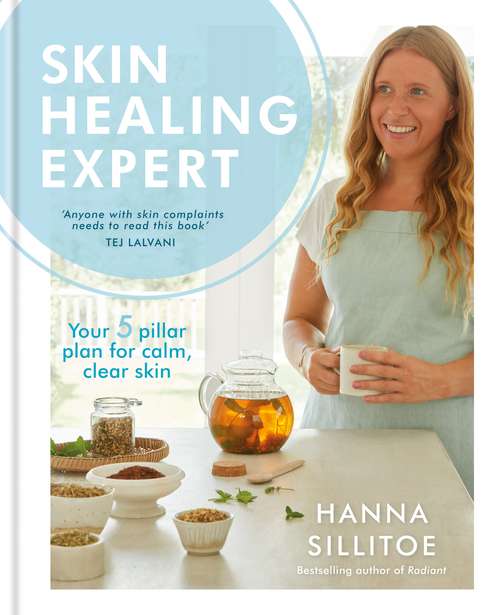 Book cover of Skin Healing Expert: Your 5 pillar plan for calm, clear skin