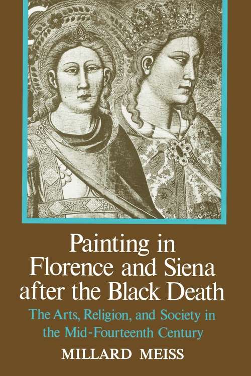 Book cover of Painting in Florence and Siena after the Black Death