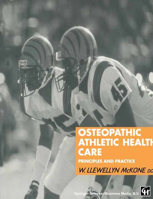 Book cover of Osteopathic Athletic Health Care: Principles and practice (1997)