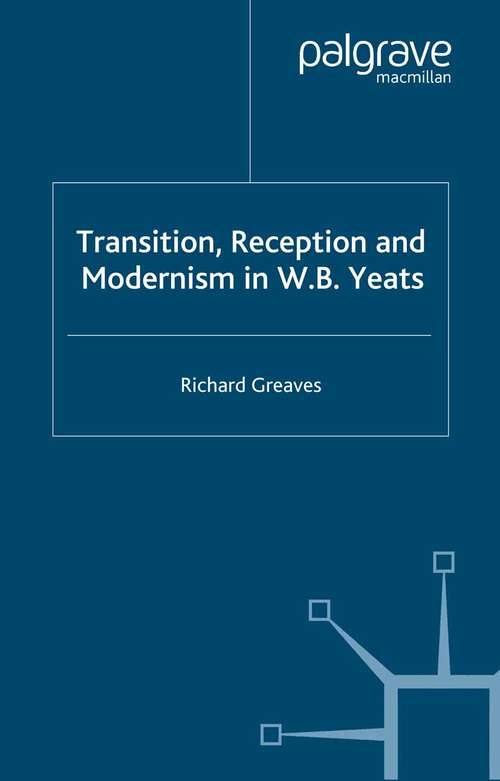 Book cover of Transition, Reception and Modernism (2002)