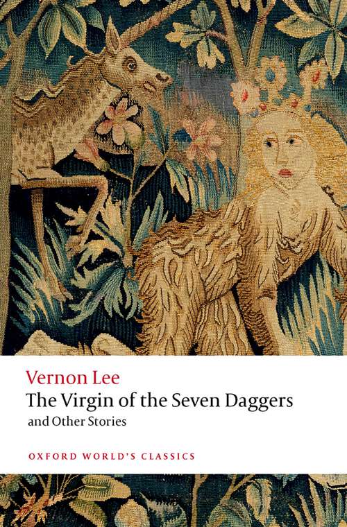 Book cover of The Virgin of the Seven Daggers: and Other Stories (Oxford World's Classics)