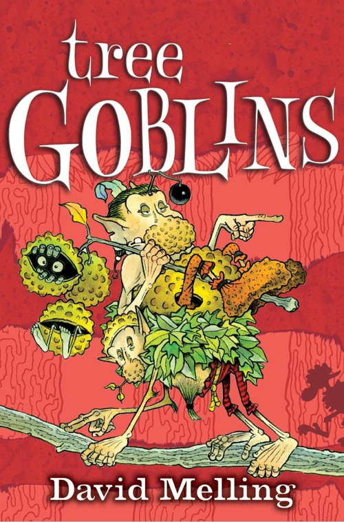 Book cover of Tree Goblins: Book 2 (Goblins)