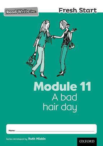 Book cover of Read Write Inc. Fresh Start: Module 11 A bad hair day (PDF)