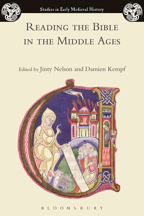 Book cover of Reading the Bible in the Middle Ages (Studies in Early Medieval History)